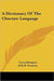 A Dictionary of the Choctaw Language by Cyrus Byington, John R. Swanton, Henry S. Halbert