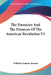 The Financier And The Finances Of The American Revolution V1 by William Graham Sumner