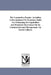 The Locomotive Engine: including A Description of Its Structure, Rules For Estimating Its Capabilities and Practical Observation On Its Construction a by Zerah Colburn