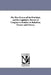 The War Powers of the President, and the Legislative Powers of Congress in Relation to Rebellion, Treason and Slavery. by William Whiting