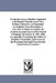 Certain Sermons or Homilies Appointed to Be Read in Churches in the Time of Queen Elizabeth; And Reprinted by Authority from King James I, A.D. 1623. by Of England H Church of England Homilies, Church of England Homilies