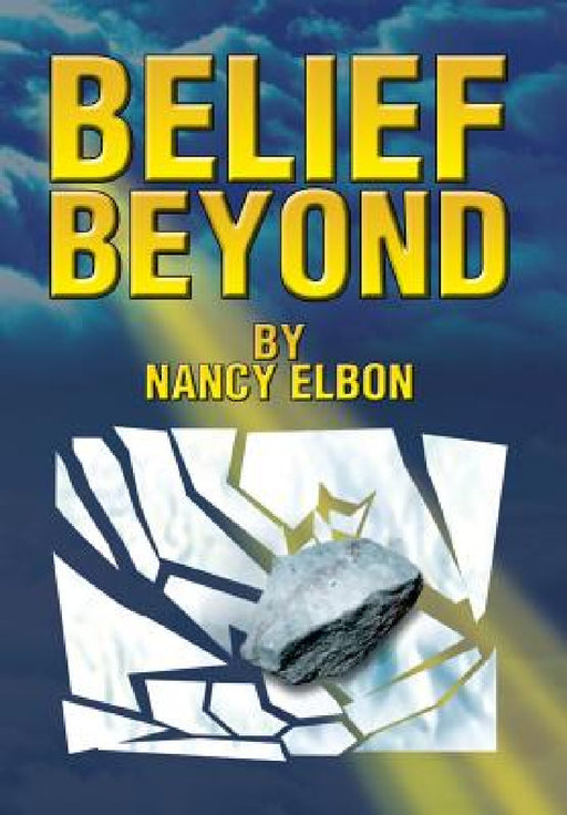 Belief Beyond by Nancy Elbon