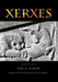 Xerxes by Ren A. Hakim
