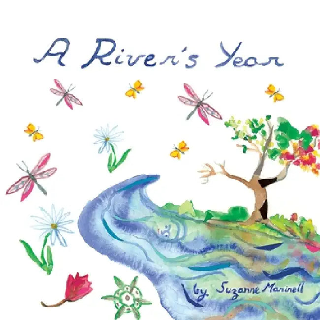 A River's Year by Suzanne Marinell