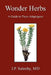 Wonder Herbs by J. P. Saleeby