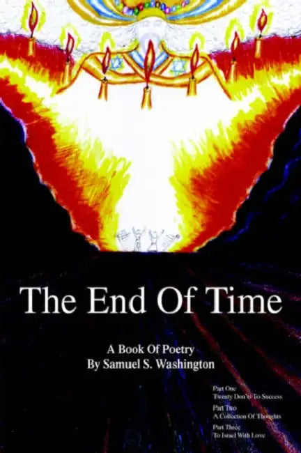 The End of Time by Samuel S. Washington