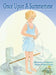 Once Upon A Summertime by Marion Whatley Cowart