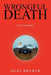 Wrongful Death by Gene Brewer