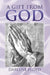 A Gift From God by Darlene Floyd