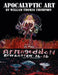 Apocalyptic Art of William Thomas Thompson by William Thomas Thompson