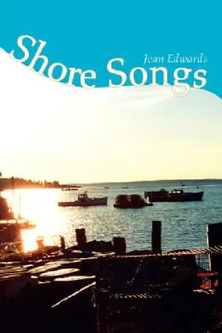 Shore Songs by Jean Edwards