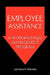Employee Assistance by Lawrence P. Mannion