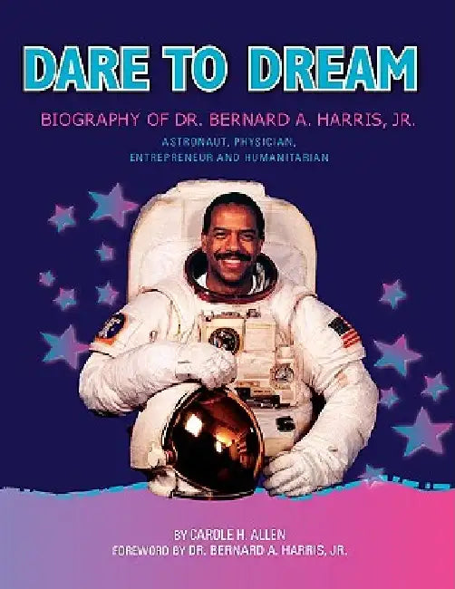 Dare to Dream by Carole H. Allen