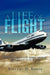 A Life of Flight: Forty Flights and Forty Nights Aboard DC-3s to B-747s by Vincent D. Rielly
