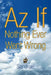 Az If Nothing Ever Went Wrong: Nothing Ever Went Wrong by Sandrael