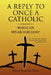 A Reply To Once A Catholic by Regina Beauvais Wood