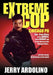 Extreme Cop: Chicago Pd by Jerry Ardolino