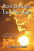 From Darkness Into the Light: I Stumbled Around in the Night, Until One Day Something from Above, Pulled Me from Darkness Into the Light by Dorothy M. Small