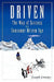 Driven: How to Succeed in a Consumer Driven Age by Joseph Livesay