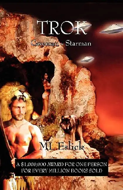 Trok Caveman / Starman by ML Eslick