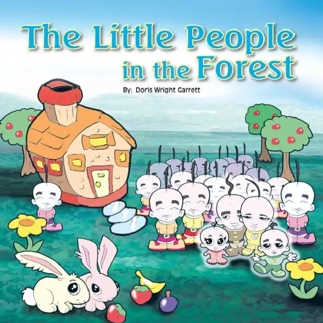 The Little People in the Forest by Doris Wright Garrett