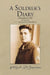 A Soldier's Diary by Alfred Digiacomo