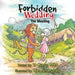 Forbidden Wedding: The Meeting by Verrilien Clerve