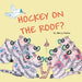 Hockey on the Roof? by Sherry Paulino