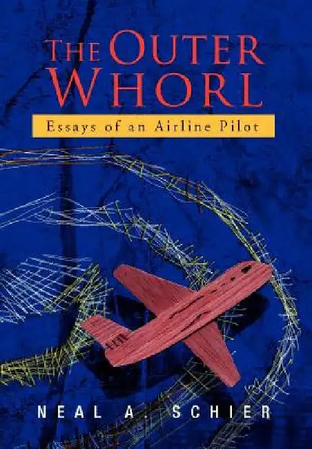 The Outer Whorl by Neal A. Schier
