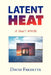 Latent Heat by David Fredette