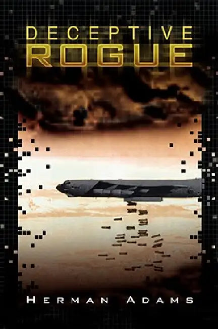 Deceptive Rogue by Herman Adams