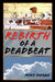 Rebirth of a Deadbeat by Mike Doran