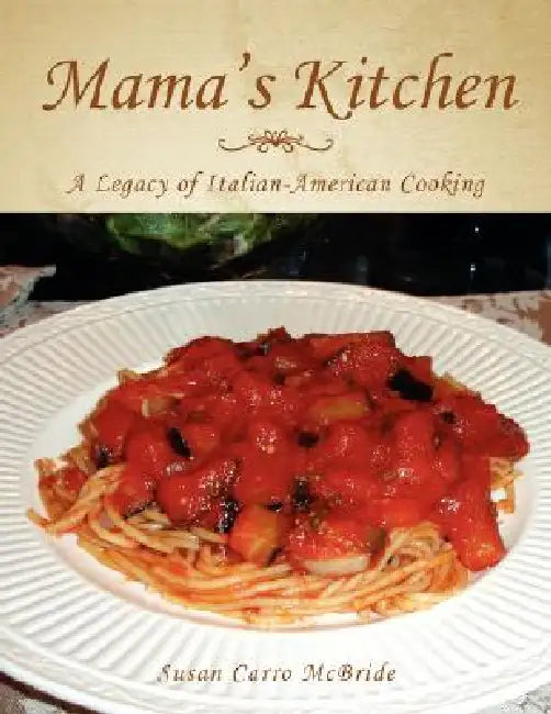 Mama's Kitchen by Susan Carro McBride