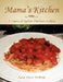 Mama's Kitchen by Susan Carro McBride