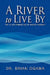 A River to Live by by Brian Ogawa
