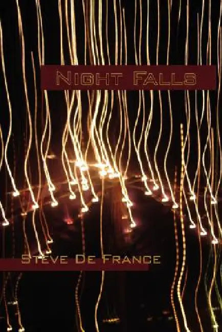 Night Falls by Steve De France, Stephen de France