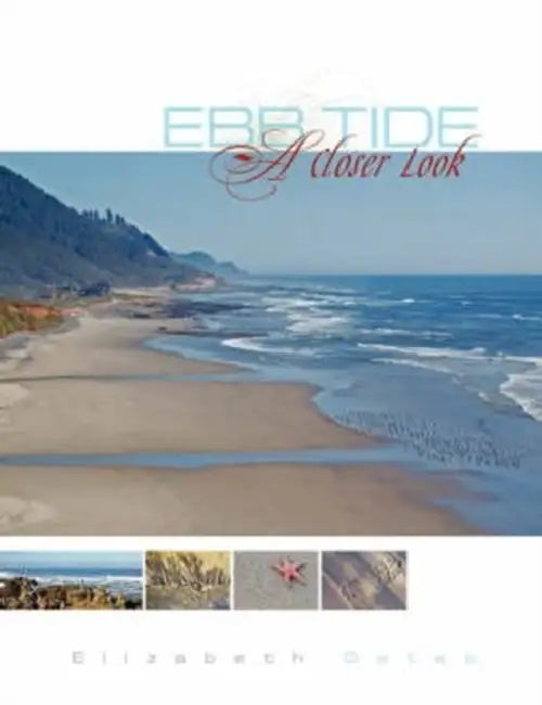 EBB TIDE A Closer Look by Elizabeth Gates