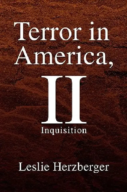 Terror in America, II by Leslie Herzberger