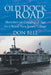 Old Dock Road: Sketches on Coming of Age In a Small New Jersey Village by Don Bell