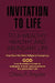 Invitation to Life by Olivia F. Snyder