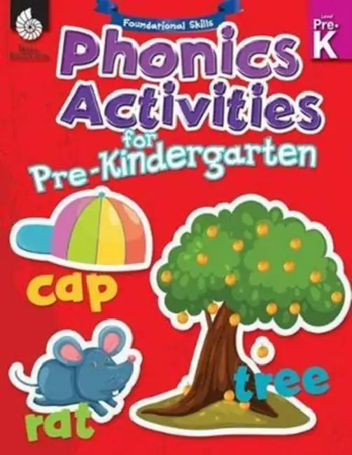 Foundational Skills: Phonics for Pre-Kindergarten by Shell Education