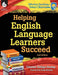 Helping English Language Learners Succeed ( Edition 2) by Carmen Zuniga-Dunlap