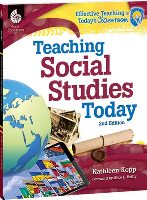 Teaching Social Studies Today 2nd Edition ( Edition 2) by Kathleen Kopp