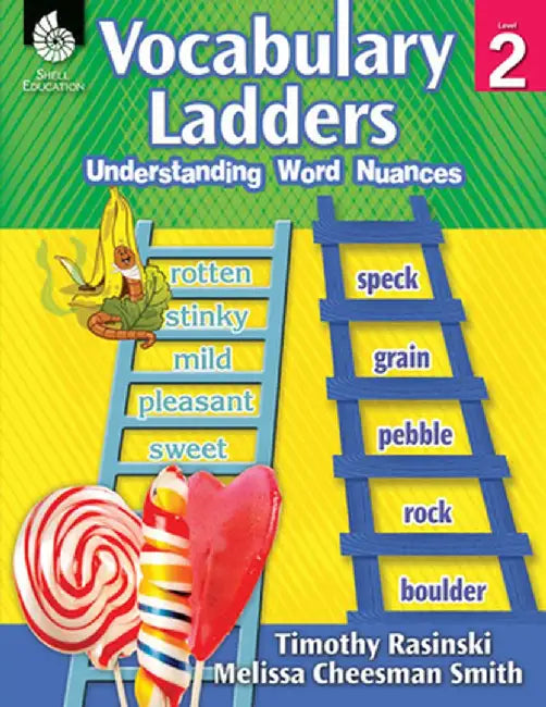 Vocabulary Ladders (Level 2): Understanding Word Nuances by Timothy Rasinski