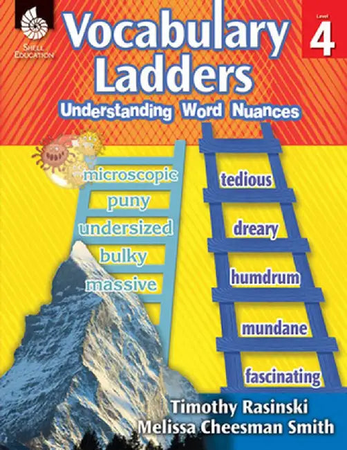 Vocabulary Ladders: Understanding Word Nuances Level 4 (Level 4): Understanding Word Nuances by Timothy Rasinski