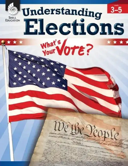 Understanding Elections Levels 3-5 (Levels 3-5) by Torrey Maloof