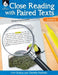 Close Reading with Paired Texts Level 2 (Level 2): Engaging Lessons to Improve Comprehension by Lori Oczkus