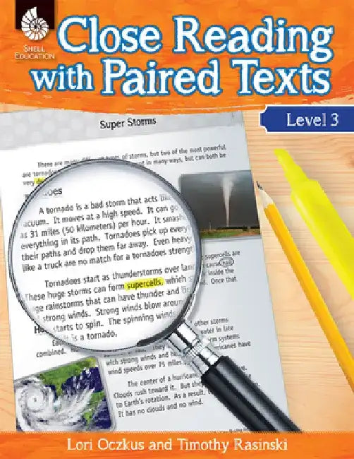 Close Reading with Paired Texts Level 3 (Level 3): Engaging Lessons to Improve Comprehension by Lori Oczkus