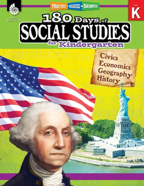 180 Days of Social Studies for Kindergarten (Grade K): Practice, Assess, Diagnose by Shell Education
