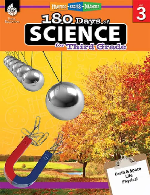 180 Days of Science for Third Grade (Grade 3): Practice, Assess, Diagnose by Shell Education
